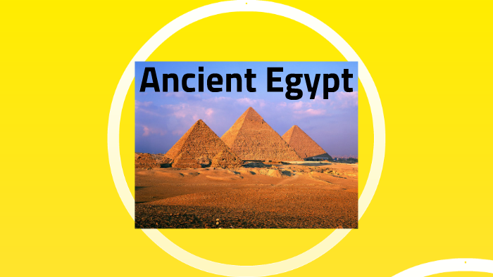 Ancient Egypt by Elizabeth Duncan on Prezi