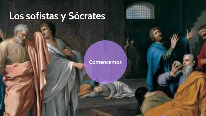 Los Sofistas Y Sócrates By Mariana Florez On Prezi