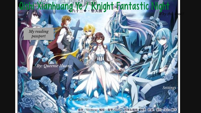 Knight fantastic /knight - Queenie Huang - Prezi