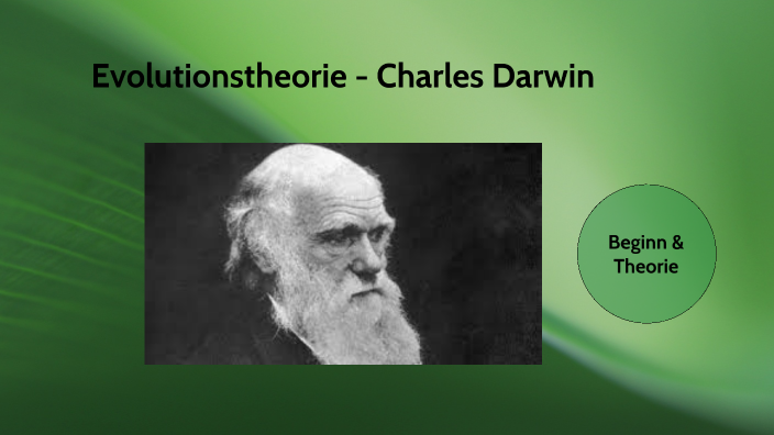 Evolutionstheorie - Charles Darwin by Mrtz on Prezi