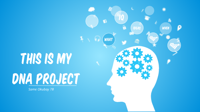 DNA Prezi Project by Same' Okubay on Prezi