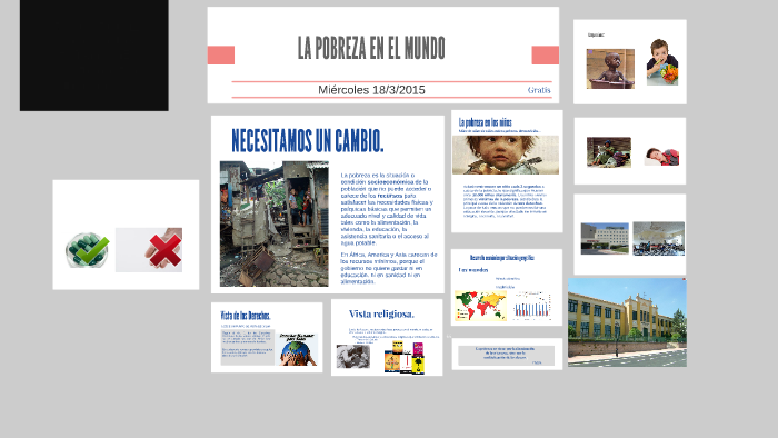 LA POBREZA EN EL MUNDO by Gonzalo Ramírez Montalbán on Prezi