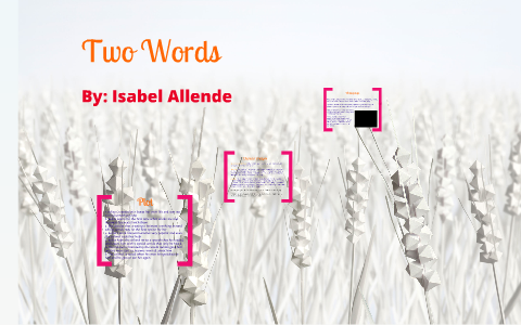 two words by isabel allende analysis