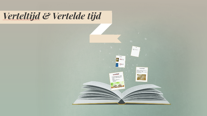 Verteltijd & Vertelde tijd by on Prezi