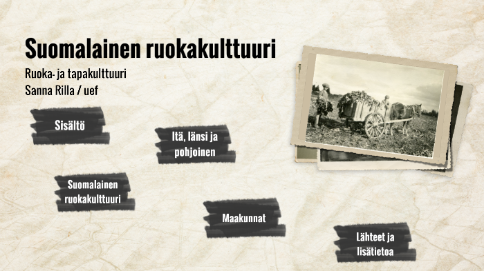 Suomalainen ruokakulttuuri by Sanna Rilla on Prezi Next