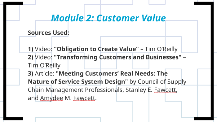 Module 2: Customer Value by Peter Banks on Prezi