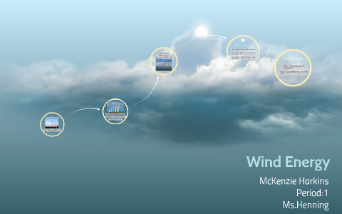 Wind Energy by McKenzie Harkins on Prezi