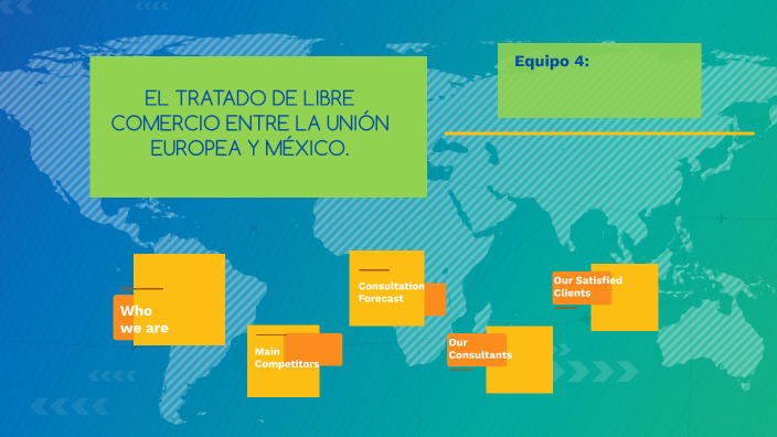 Tratado de libre comercio entre la unión europea y méxico by Bella ...