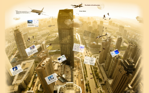 Math In Architecture by Kristin Walsh on Prezi