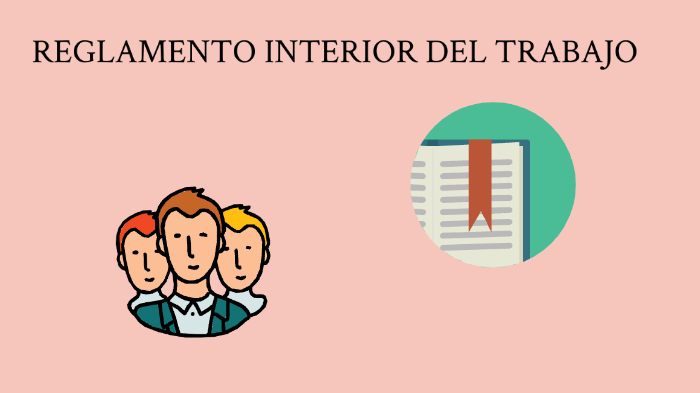 Reglamento Interior De Trabajo By Mishel Lr On Prezi 5699