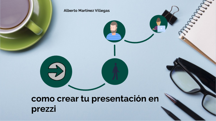 crear prezzi by alberto martinez villegas on Prezi