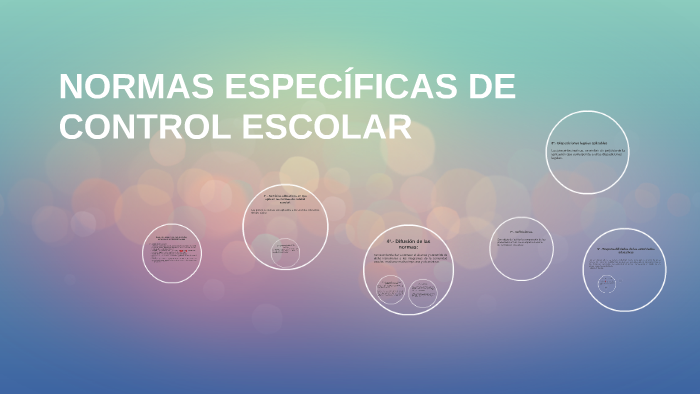 NORMAS ESPECÍFICAS DE CONTROL ESCOLAR by Arizbe González Velázquez