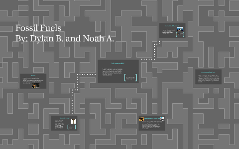 Fossil Fuels by Dylan Bricker on Prezi