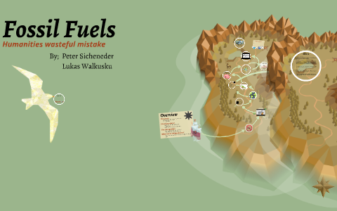 Fossil Fuels by peter sicheneder on Prezi