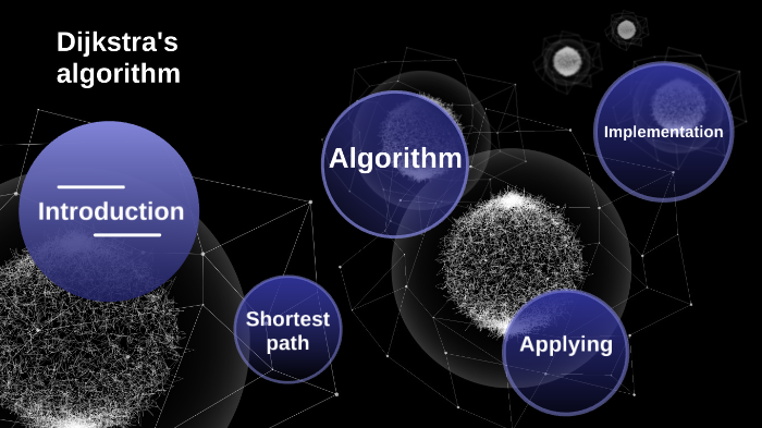Dijkstra algorithm by first name last name on Prezi