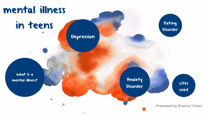 Mental Illness by Brianna Marie on Prezi