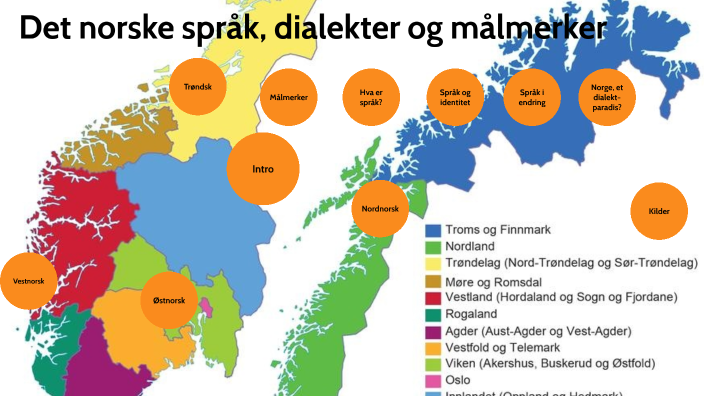 Det Norske Språk Dialekter Og Målmerker By Reidar Kristoffersen On Prezi 