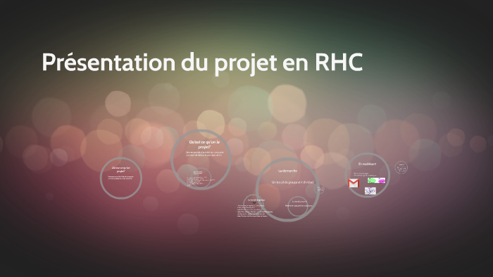Présentation du projet en RHC by boncompain marime on Prezi