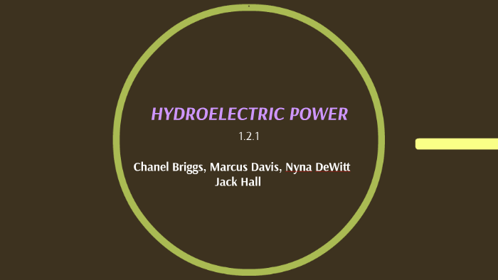 Hydroelectric Power by Jack Hall on Prezi
