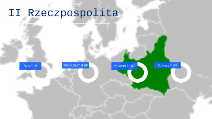 II Rzeczpospolita - Problemy i Sukcesy by Francisco Franco on Prezi
