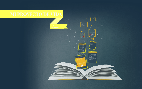 MI PROYECTO DE VIDA by Sergio Esteban Hernandez Guerrero on Prezi