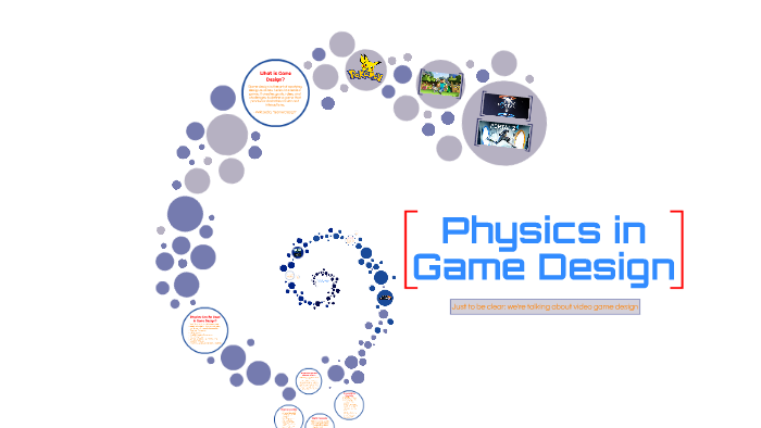 Physics in Game Design by Lange Eo on Prezi