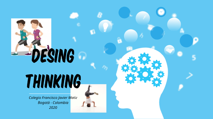 DESIGN THINKING by ALEXANDER GOMEZ QUIROGA on Prezi