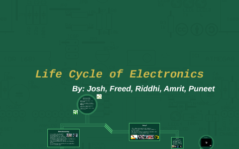 create an essay explaining the life cycle of electronic