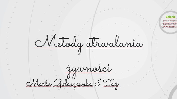 Metody utrwalania żywności by duckling duck on Prezi