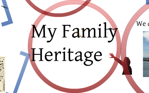 Family Heritage by Breanna Gooch