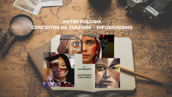 CONCEITOS DE CULTURA - DIFUSIONISMO by Leandro on Prezi