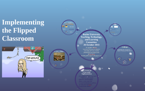 Implementing and Supporting the Flipped Class by Jennifer Ebbeler on Prezi