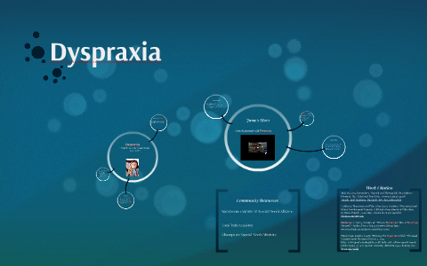 Dyspraxia by Hlee Vang on Prezi