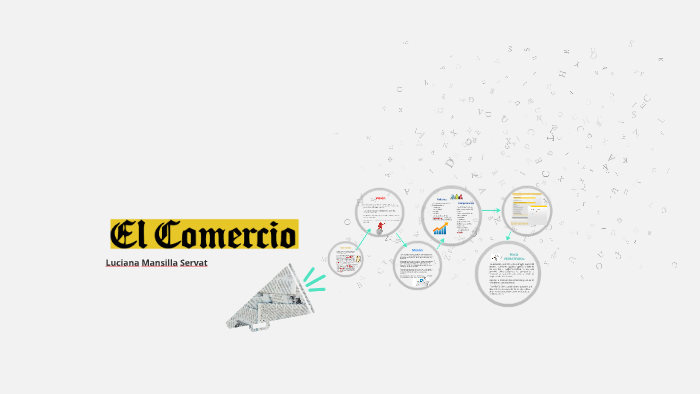 Diario El Comercio by luciana Mansilla Servat on Prezi