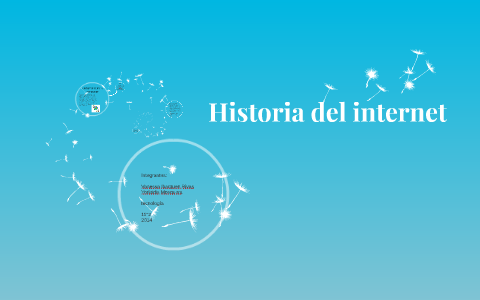 Historia del internet by Yoyiix Mosquera on Prezi
