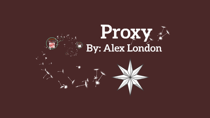 Proxy by Alex London