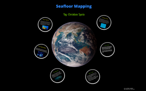 Sea-Floor Mapping by Christian Lewis on Prezi