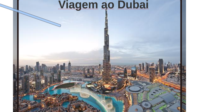 Viagem ao Dubai by rosa rodrigues on Prezi