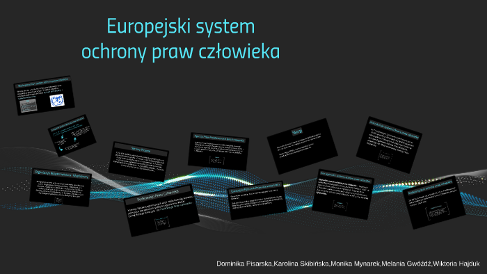 Europejski system ochrony praw człowieka by Niebieska Muffinka on Prezi