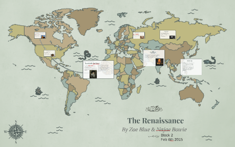 The Renaissance by Zoe Blue on Prezi