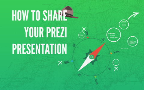 HOW TO SHARE YOUR PREZI PRESENTATION by Rhonda Bryant on Prezi