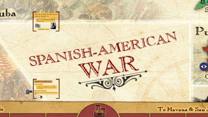 Spanish-American War by Christene Stratman on Prezi