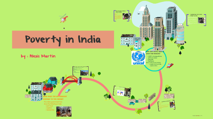 Poverty in India by Alexis Martin on Prezi