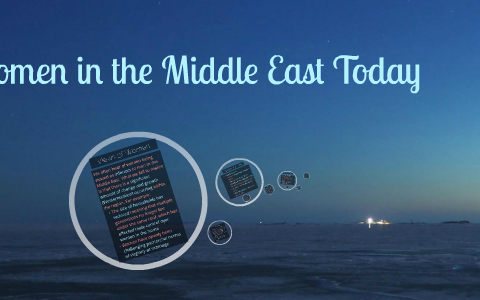 Women in the Middle East Today by Jazmin Russell on Prezi
