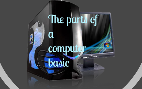 The parts of a computer by Jack Hobbs on Prezi