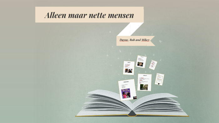 Alleen maar nette mensen by Dayne Oomes on Prezi