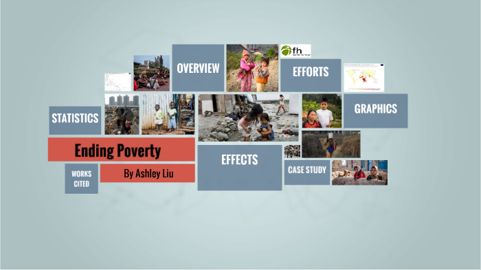 Ending Poverty by Ashley Liu on Prezi