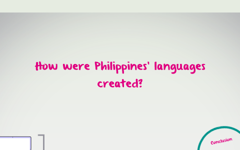 How were Philippines’ languages created? by Aubrey Elopre on Prezi