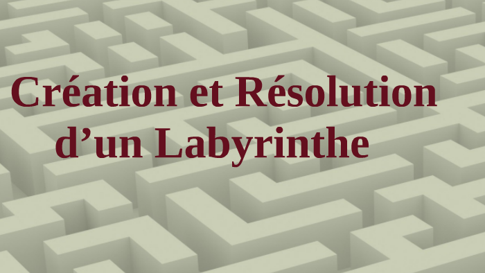 Création et Resolution d’un Labyrinthe en Python by François Beuvin on ...
