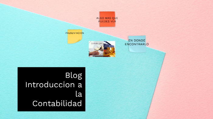 introduccion a la Contabilidad by Julieta Flores on Prezi